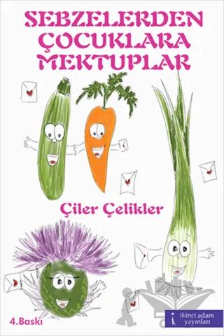 Sebzelerden Çocuklara Mektuplar