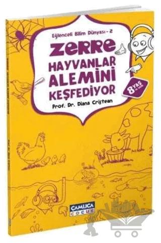 Zerre Hayvanlar Alemini Keşfediyor