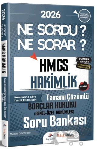 2026 Hukuk Atölyesi HMGS Hakimlik Ne Sordu Ne Sorar Borçlar Hukuku (Genel - Özel Hükümler) Tamamı Çözümlü Soru Bankası