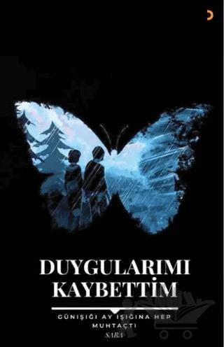 Duygularımı Kaybettim