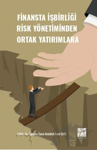 Finansta İşbirliği Risk Yönetiminden Ortak Yatırımlara