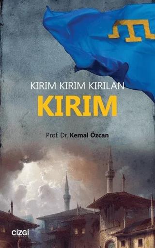 Kırım - Kırım Kırım Kırılan