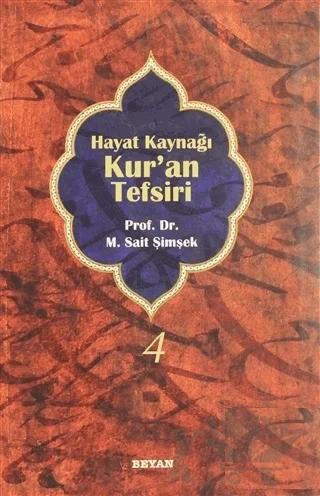 Hayat Kaynağı Kur’an Tefsiri (Sempatik Boy Cilt 4)