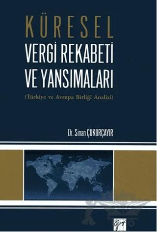 Küresel Vergi Rekabeti ve Yansımaları