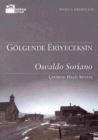 Gölgende Eriyeceksin