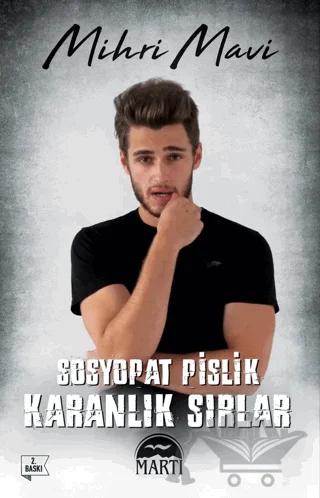 Sosyopat Pislik: Karanlık Sırlar