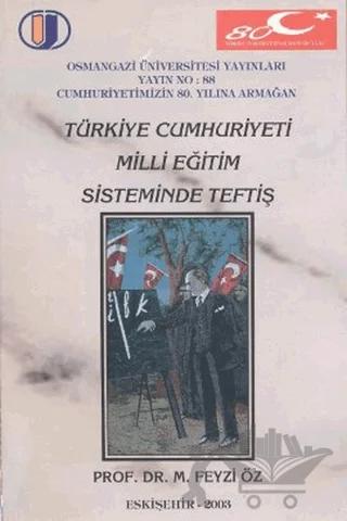 Türkiye Cumhuriyeti Milli Eğitim Sisteminde Teftiş