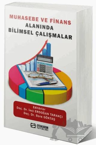 Muhasebe ve Finans Alanında Bilimsel Çalışmalar