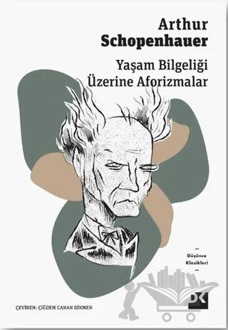 Yaşam Bilgeliği Üzerine Aforizmalar
