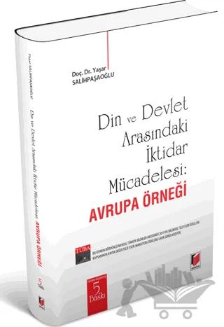 Din ve Devlet Arasındaki İktidar Mücadelesi : Avrupa Örneği