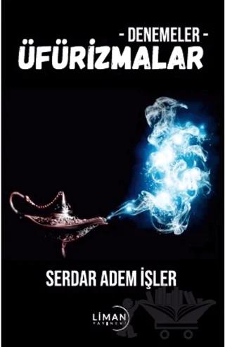 Denemeler - Üfürizmalar