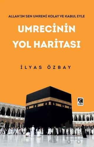 Umrecinin Yol Haritası
