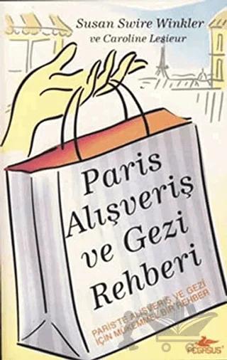 Paris Alışveriş ve Gezi Rehberi