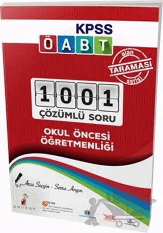 2020 KPSS ÖABT Okul Öncesi Öğretmenliği Alan Taraması Serisi 1001 Çözümlü Soru