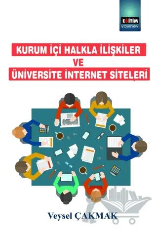 Kurum İçi Halkla İlişkiler ve Üniversite İnternet Siteleri