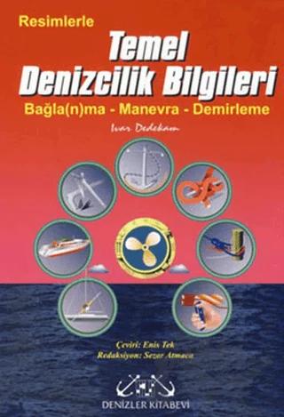 Resimlerle Temel Denizcilik Bilgileri