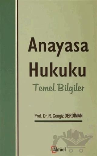 Anayasa Hukuku Temel Bilgiler