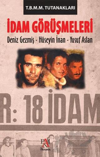 İdam Görüşmeleri - T.B.M.M. Tutanakları