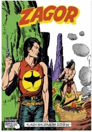 Zagor Klasik Maceralar Dizisi Sayı: 31