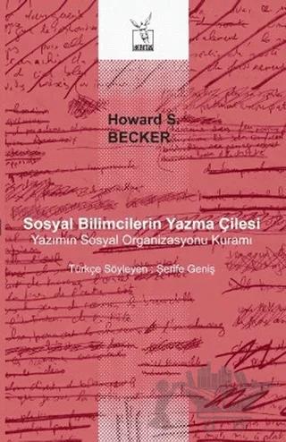 Sosyal Bilimcilerin Yazma Çilesi