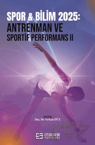 Spor & Bilim 2025: Antrenman ve Sportif Performans - 2
