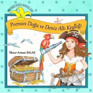 Prenses Doğa ve Deniz Altı Krallığı