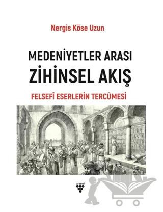 Medeniyetler Arası Zihinsel Akış