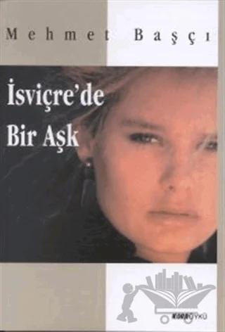İsviçre’de Bir Aşk