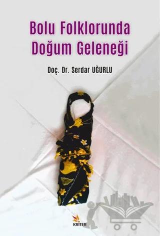 Bolu Folklorunda Doğum Geleneği