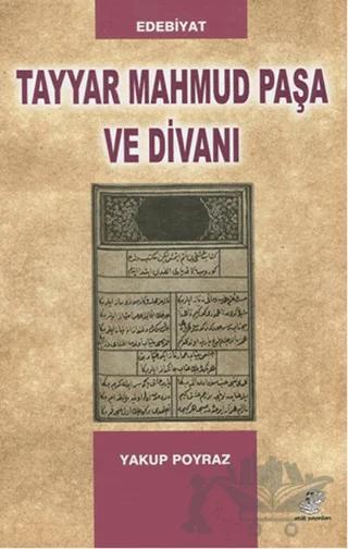 Tayyar Mahmud Paşa ve Divanı