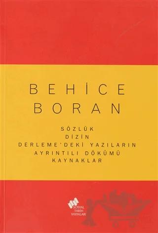 Behice Boran Sözlük Dizin Derleme'deki Yazıların Ayrıntılı Dökümü Kaynaklar