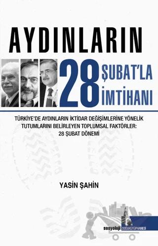 Aydınların 28 Şubatla İmtihanı