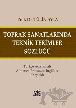 Toprak Sanatlarında Teknik Terimler Sözlüğü