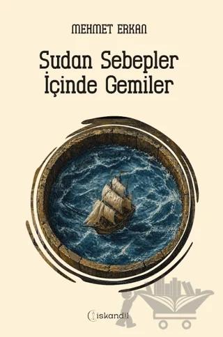 Sudan Sebepler İçinde Gemiler
