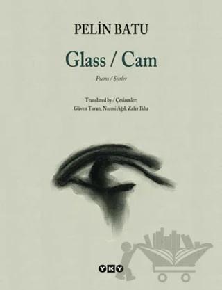 Glass / Cam