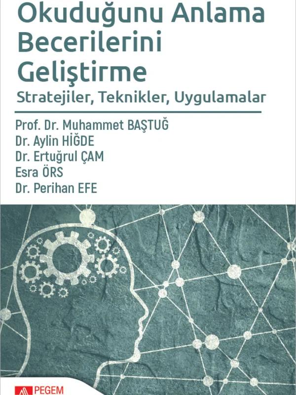 Okuduğunu Anlama Becerilerini Geliştirme