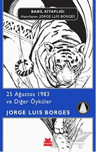 25 Ağustos 1983 ve Diğer Öyküler