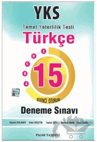 YKS - TYT 1. Oturum Türkçe 15 Deneme Sınavı