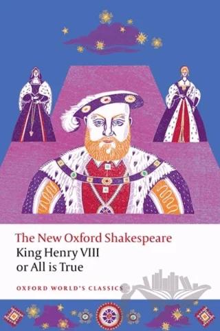 King Henry VIII; Or All is True