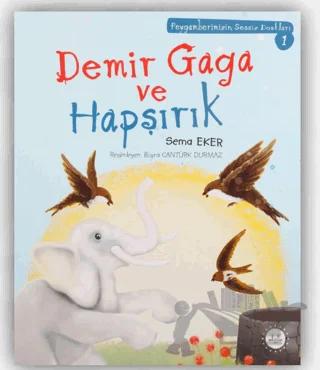 Demir Gaga ve Hapşırık