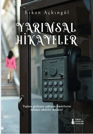 Yarımsal Hikayeler