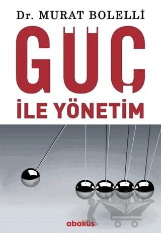 Güç ile Yönetim