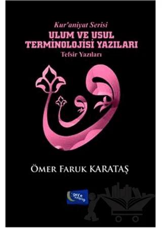 Ulum ve Usul Terminolojisi Yazıları