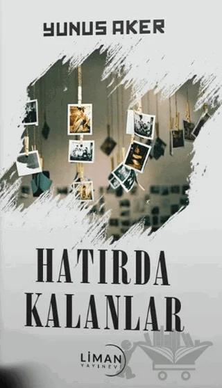 Hatırda Kalanlar