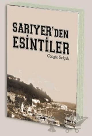 Sarıyer’den Esintiler