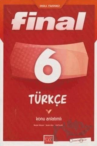 Final 6. Sınıf Türkçe Konu Anlatımlı
