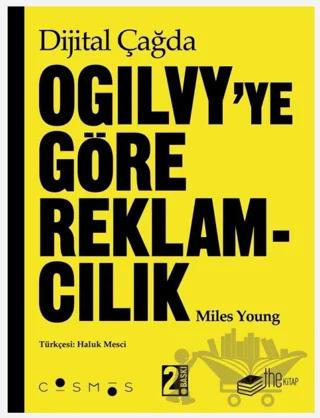 Dijital Çağda Ogilvy’ye Göre Reklamcılık