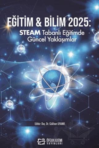 Eğitim & Bilim 2025: Steam