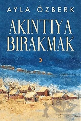 Akıntıya Bırakmak