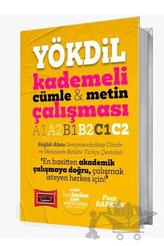 YÖKDİL Kademeli Cümle & Metin Çalışması A1 A2 B1 B2 C1 C2